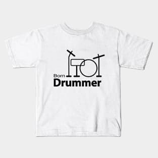 Born Drummer Kids T-Shirt